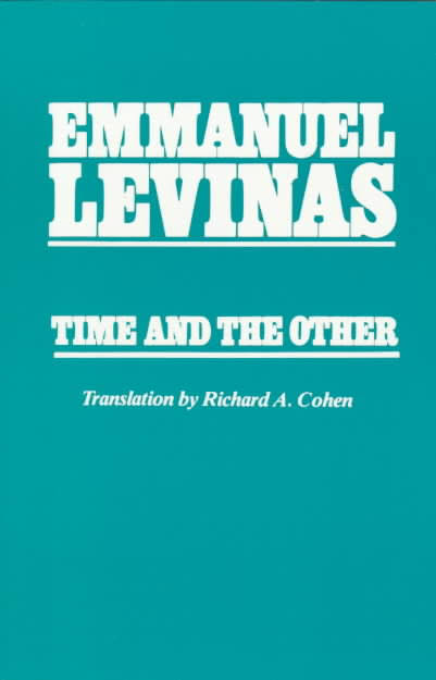 Emmanuel Levinas, “Suffering and Death,” <em>Time &amp; the Other</em>, trans. Richard A. Cohen (Pittsburg, Pennsylvania: Duquesne UP, 1987), p. 68–71.